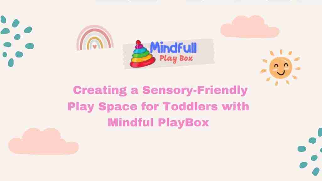 Sensory-Friendly Play Space